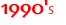 1990'S
