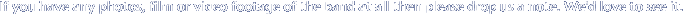 If you have any photos,