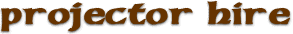 projector hire